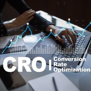 Conversion Rate Optimization (CRO)
